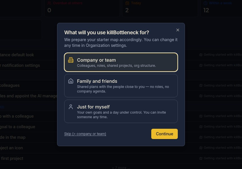 The first-login dialog: What will you use killBottleneck for? — Company or team, Family and friends, Just for myself